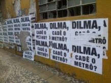 Dilma, Cade o Metro? ("Where is the Metro?")